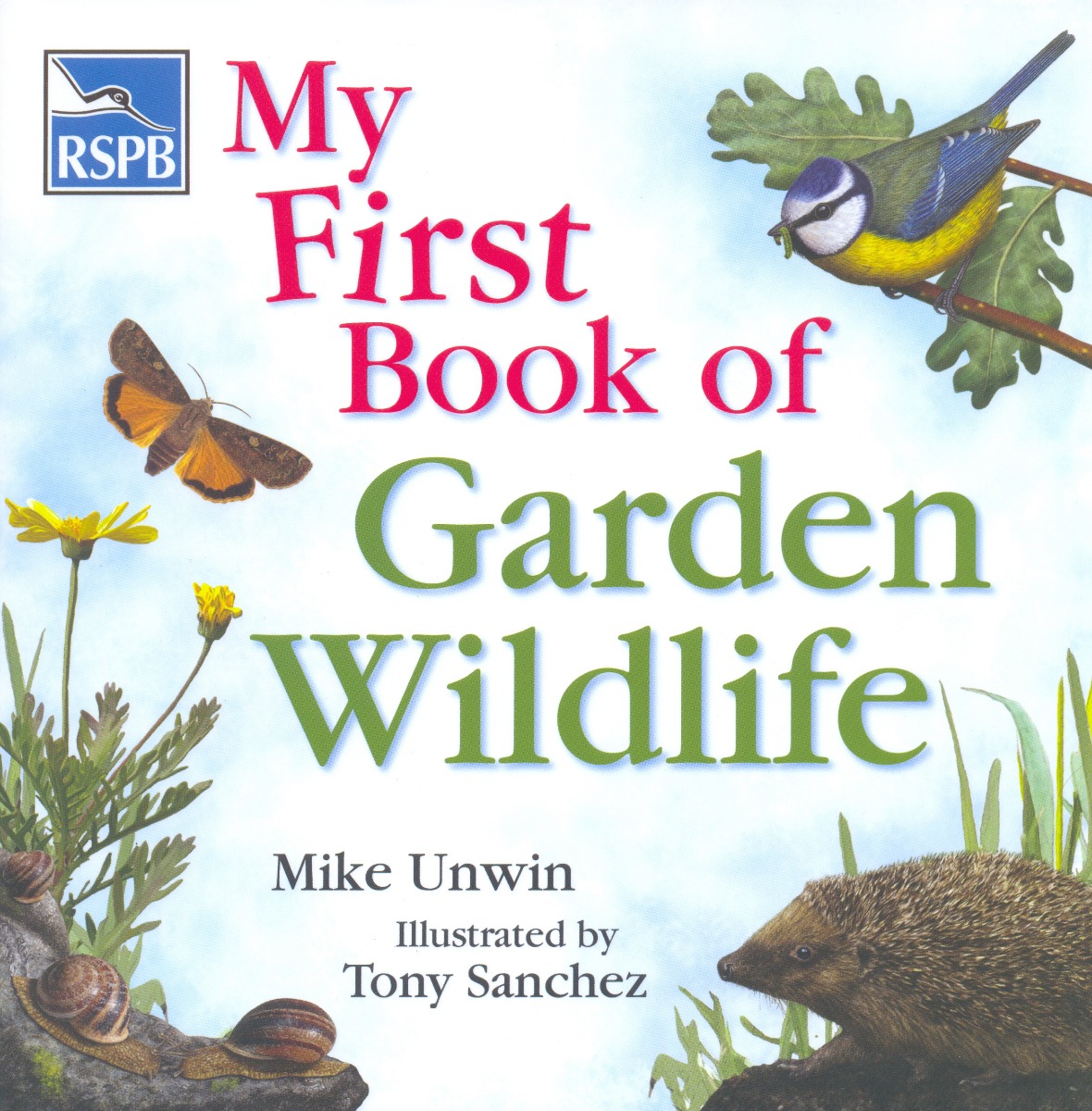 RSPB My First Book of Garden Wildlife