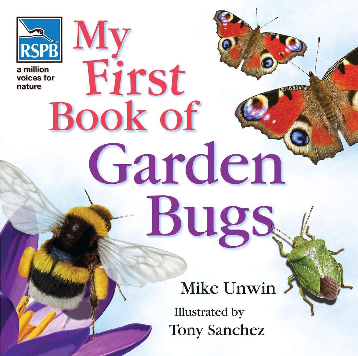 RSPB My First Book Of Garden Bugs