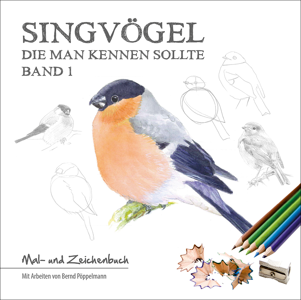 Singvögel die man kennen sollte, Malbuch, Band 1